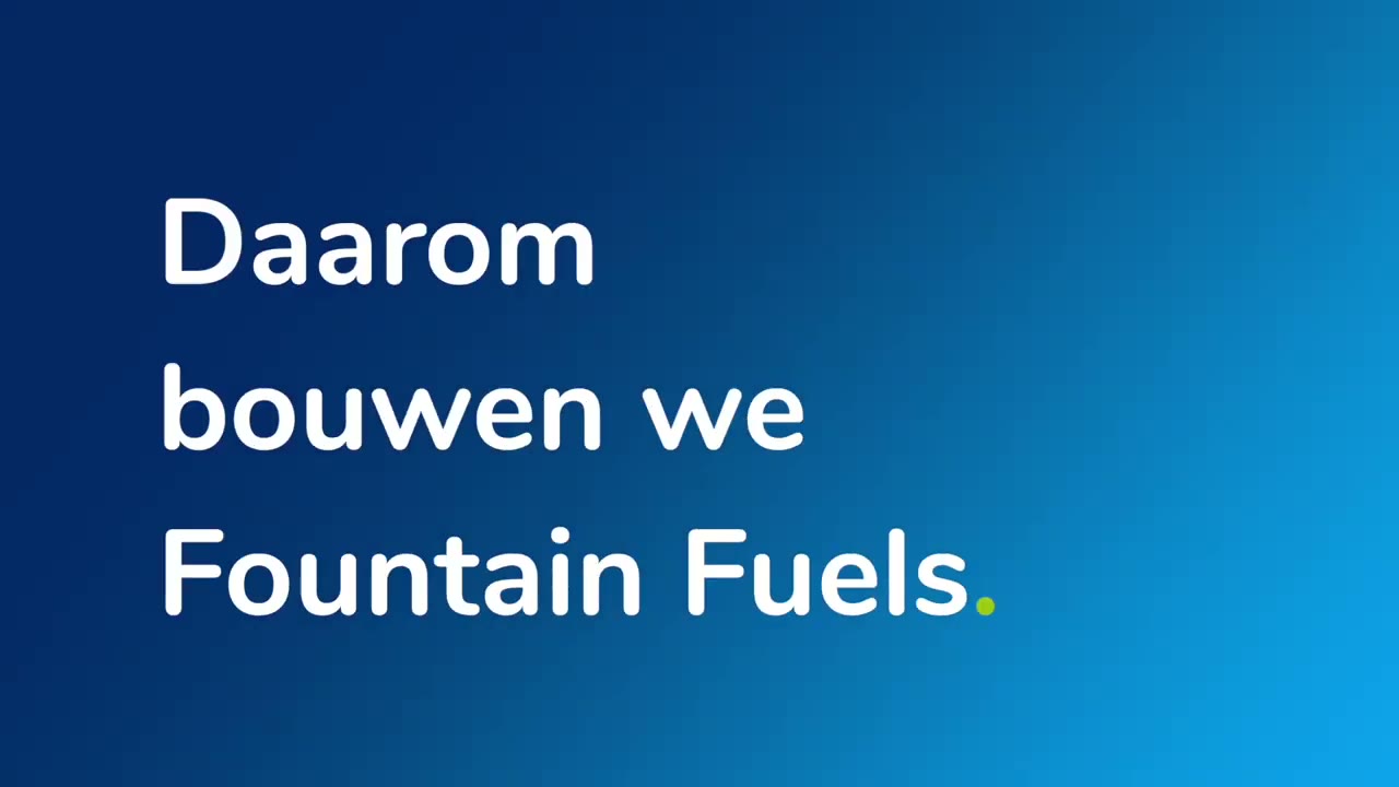 Brand statement card reading Daarom bouwen we Fountain Fuels